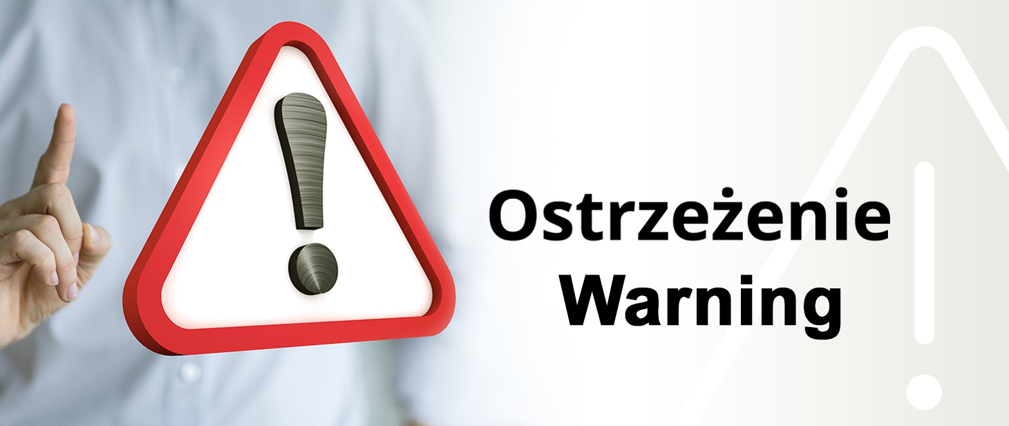 Ostrzeżenie | Warning!